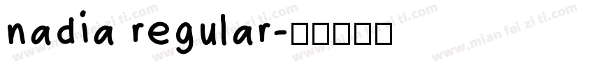 nadia regular字体转换
